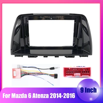 9-дюймовая панель для установки автомагнитолы на 2 Din для Mazda 6 Atenza 2014-2016 Dash Fit Комплект отделки приборной панели Рамка 1